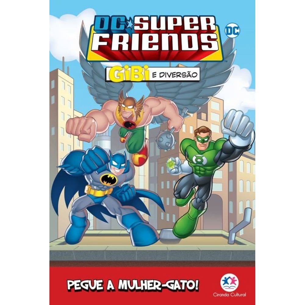 Dc Super Friends - Pegue A Mulher-Gato!