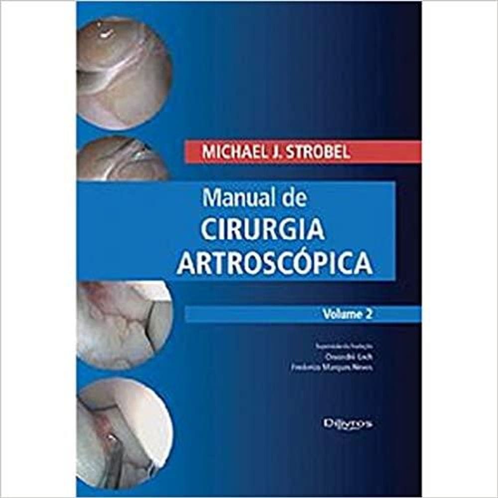 Manual de Cirurgia Artroscópica - Vol.2