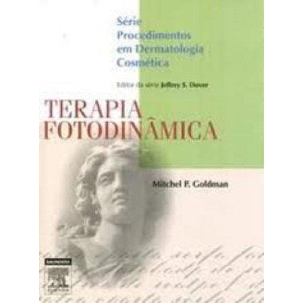 Terapia Fotodinamica-Procedimentos Em Dermatologia Cosmetica