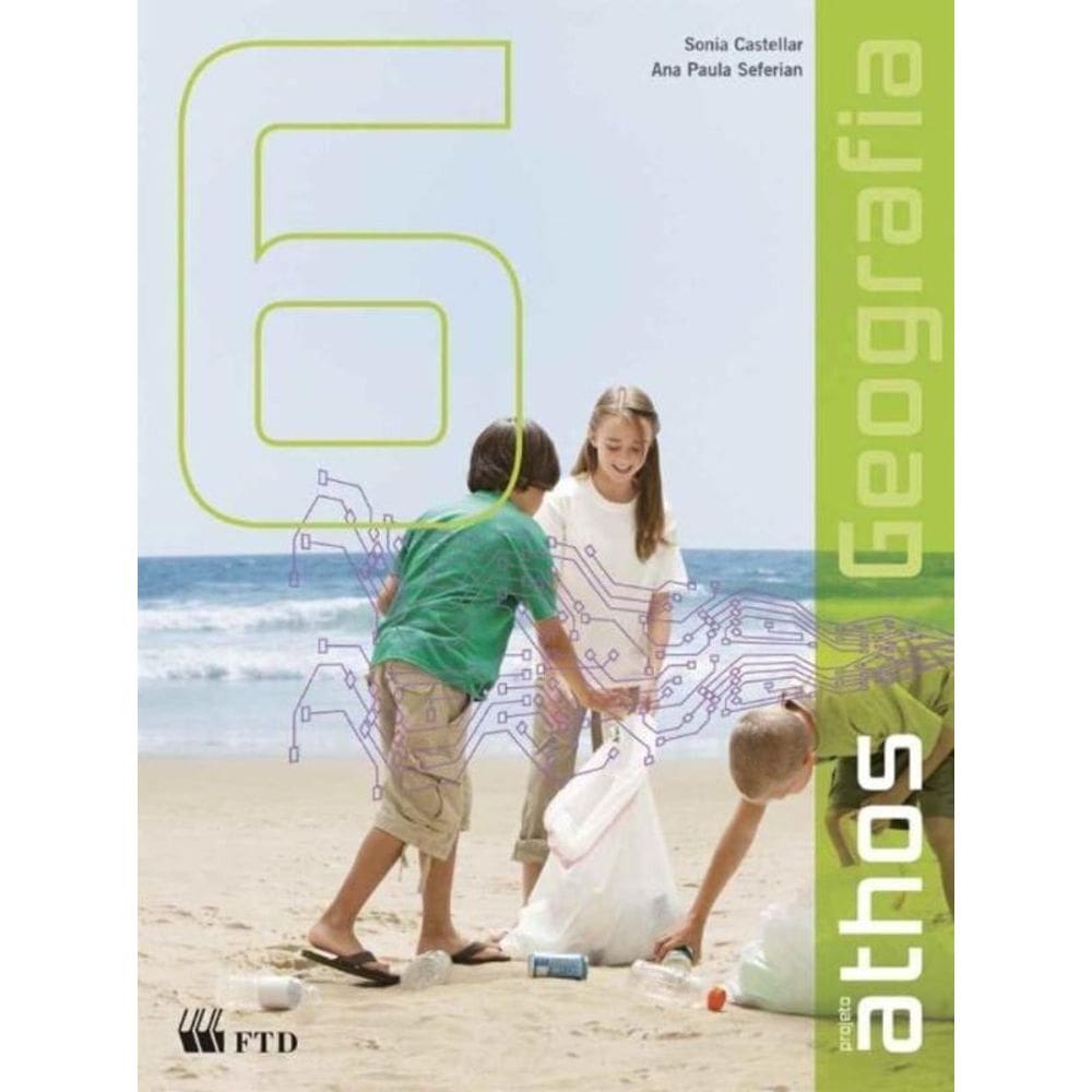Kit Projeto Athos - Geografia - 6º Ano - 01Ed/14