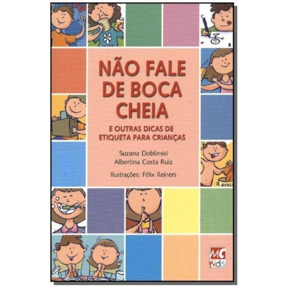 Não Fale de Boca Cheia