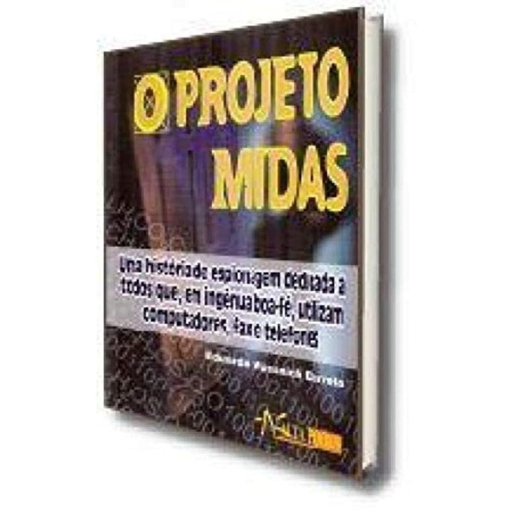 Projeto Midas, O