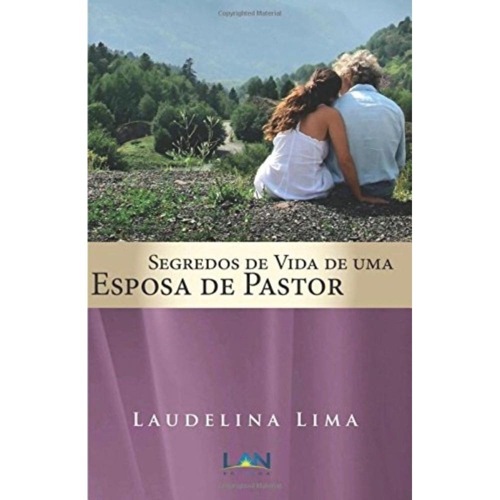 Segredos De Vida De Uma Esposa De Pastor