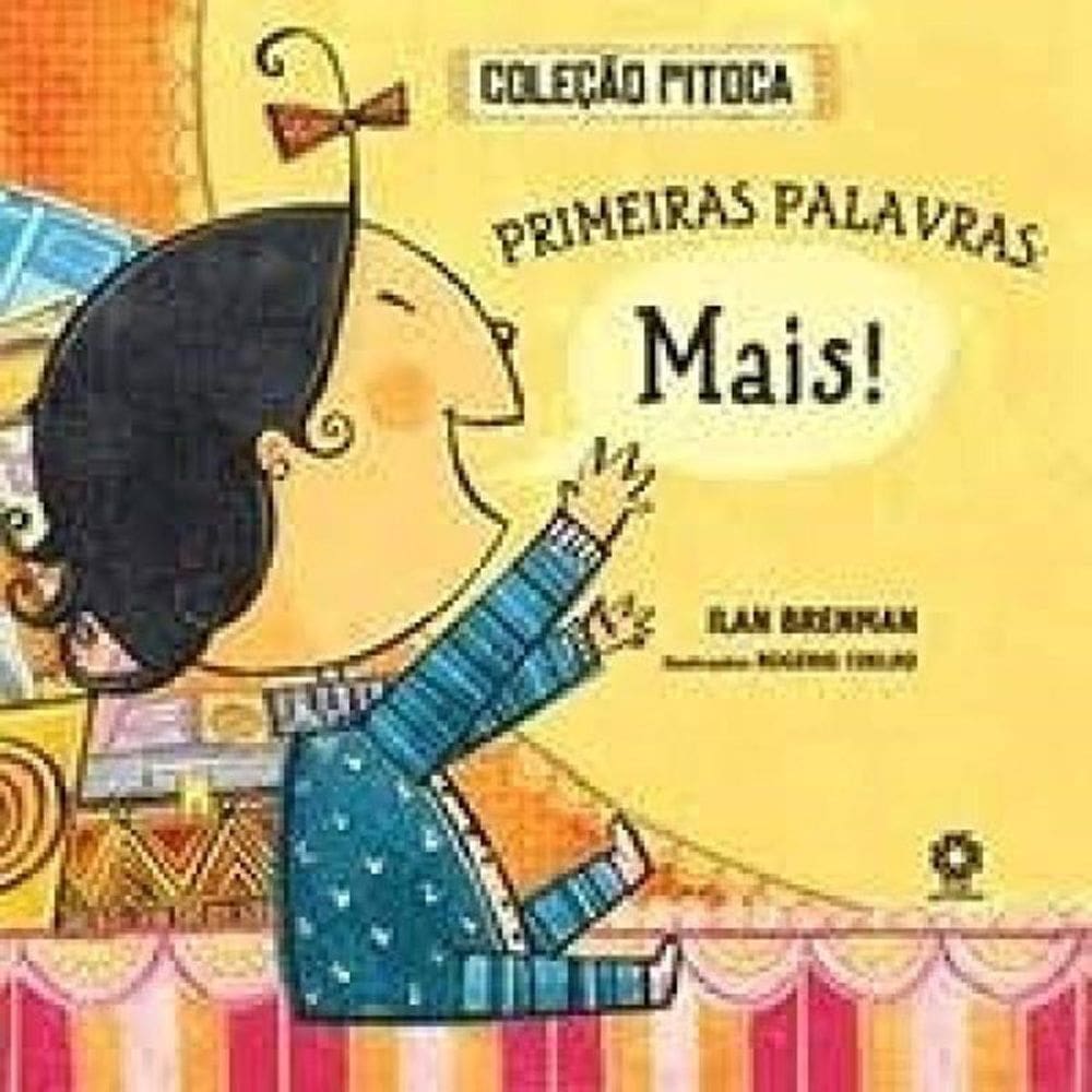 Primeiras Palavras: Mais! - Col. Pitoca - 1
