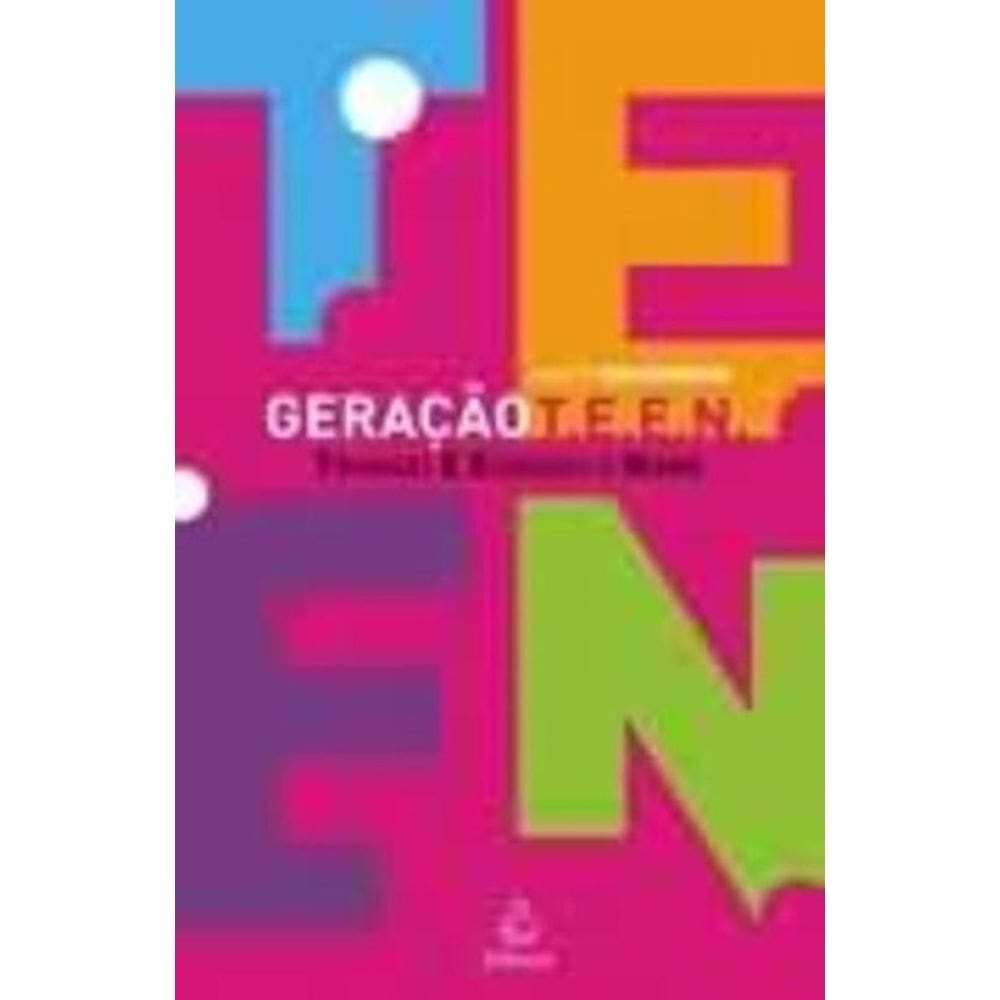 Geracao T.E.E.N. - 1