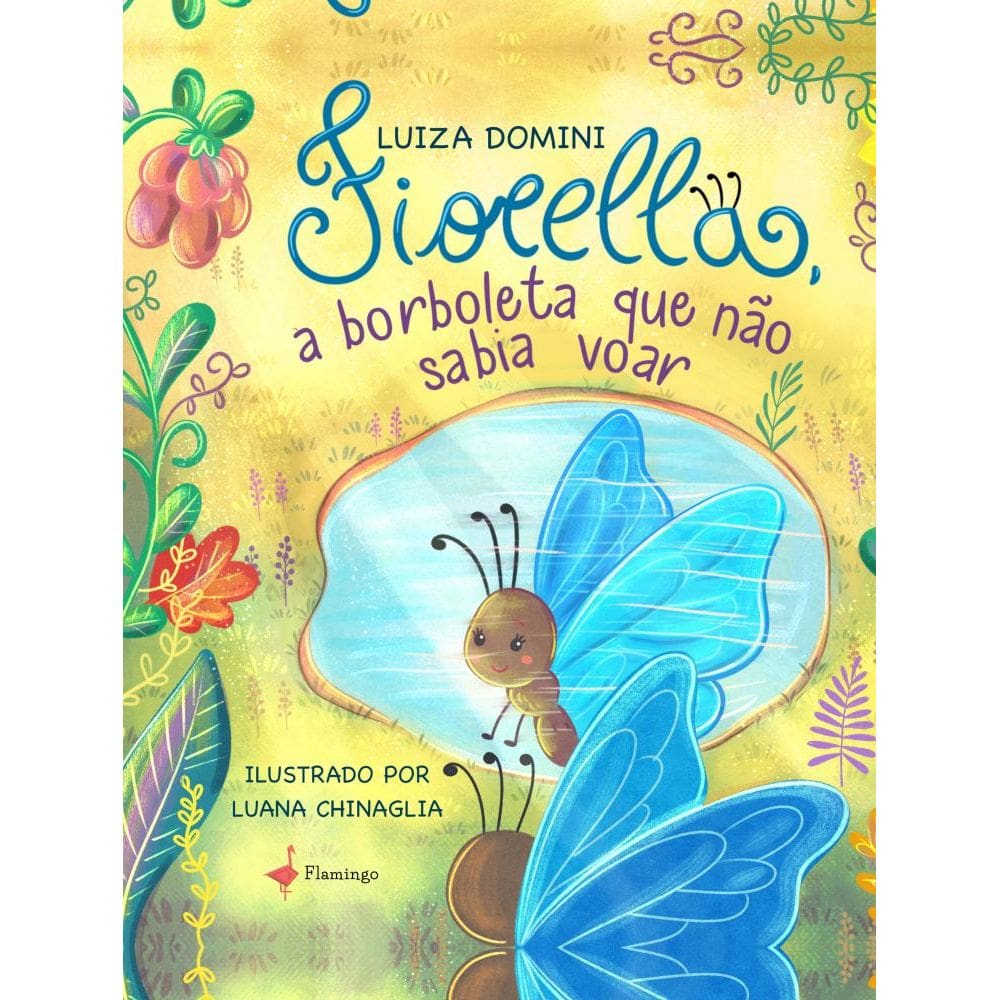 Fiorella - A borboleta que não sabia voar