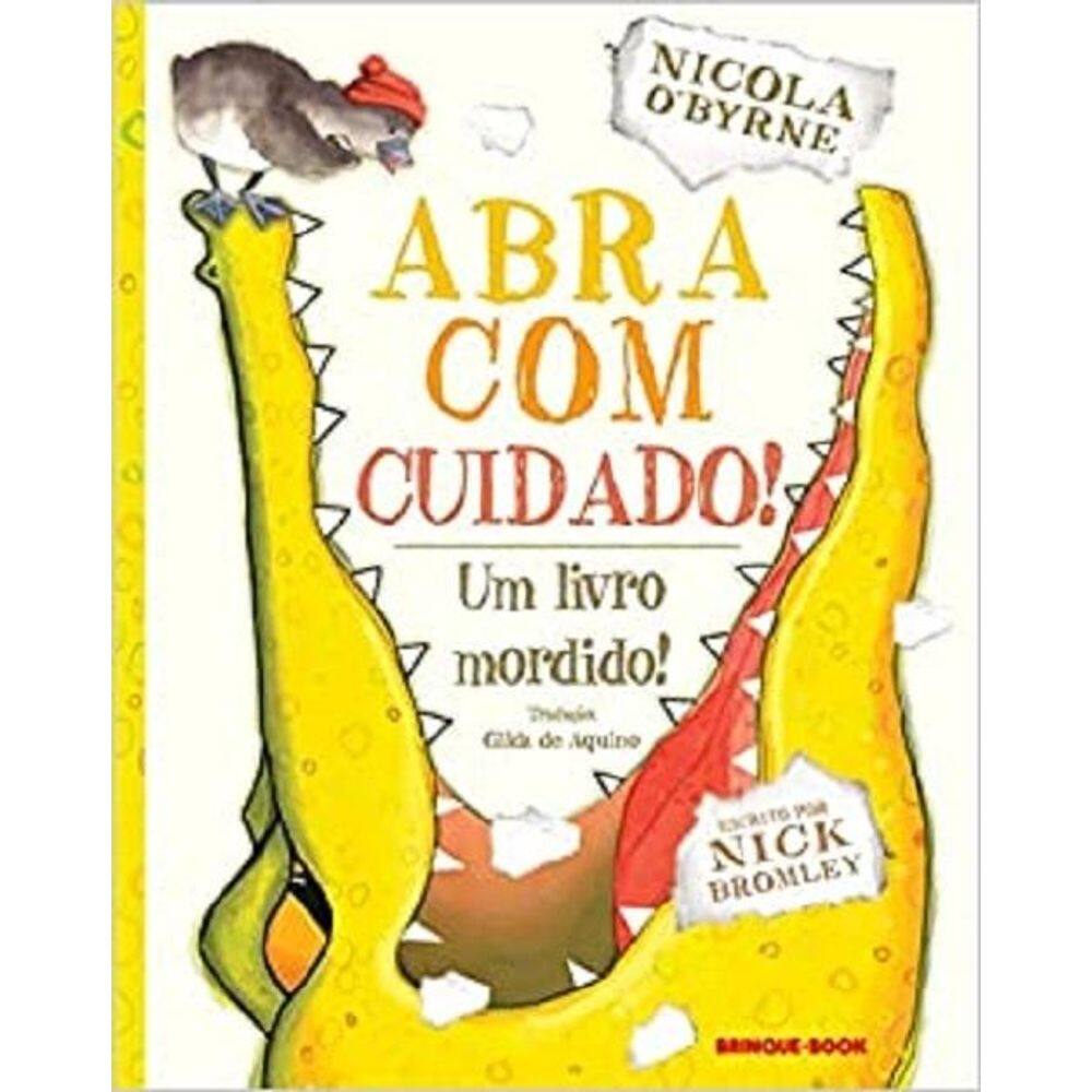 Abra Com Cuidado!: Um Livro Mordido