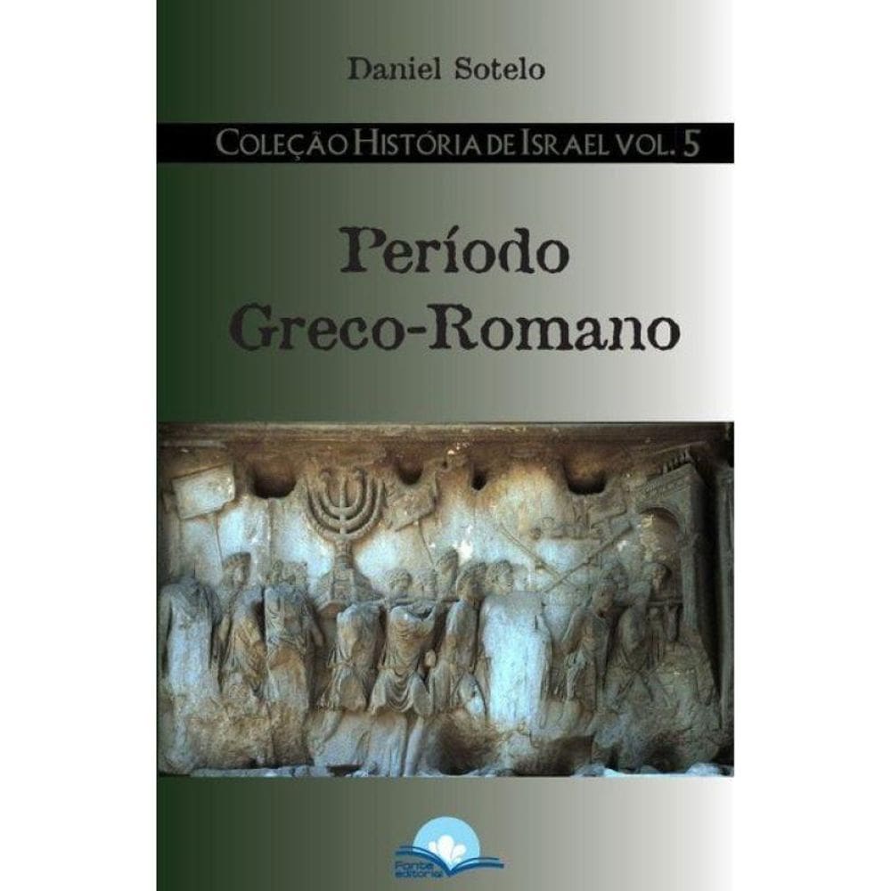 História De Israel Período Greco Romano