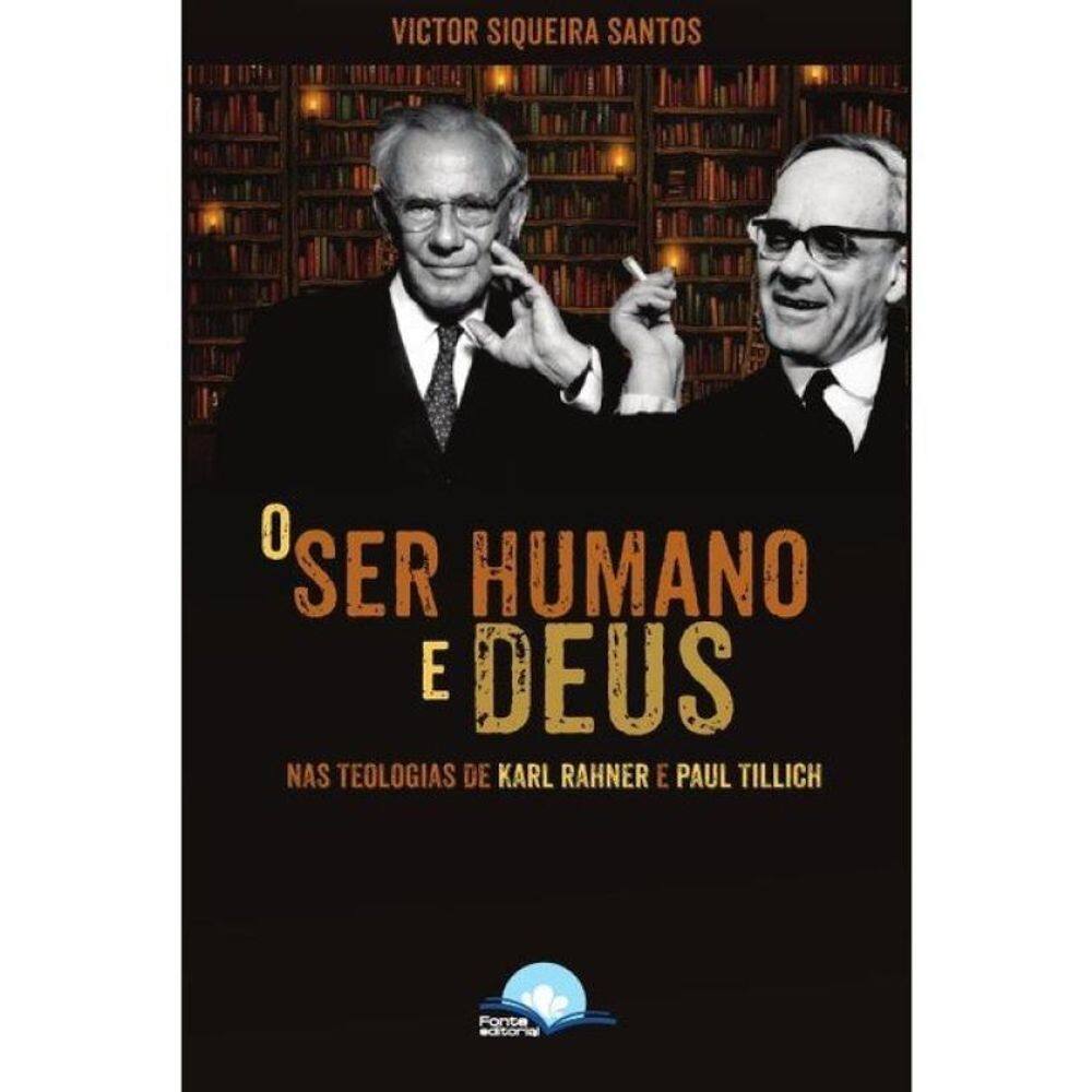 O Ser Humano E Deus