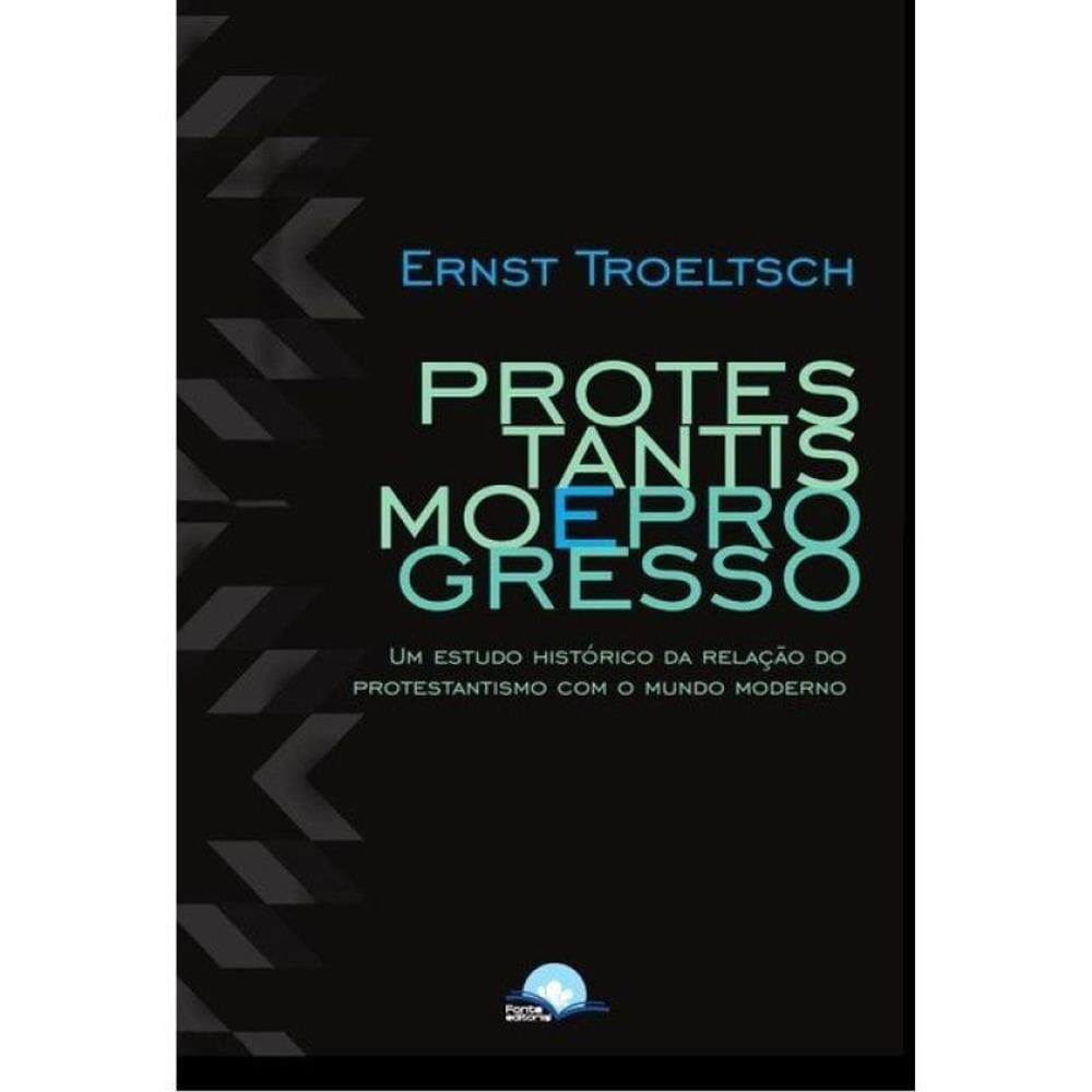 Protestantismo E Progresso