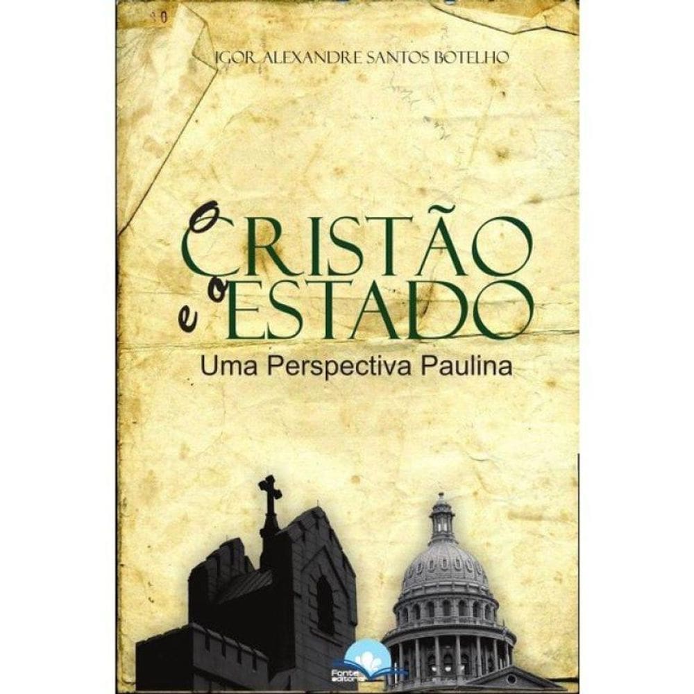 O Cristão E O Estado