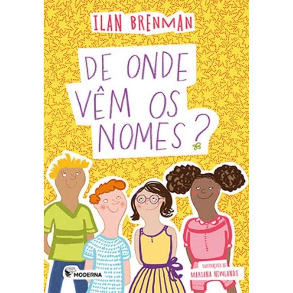 De Onde Vêm Os Nomes?