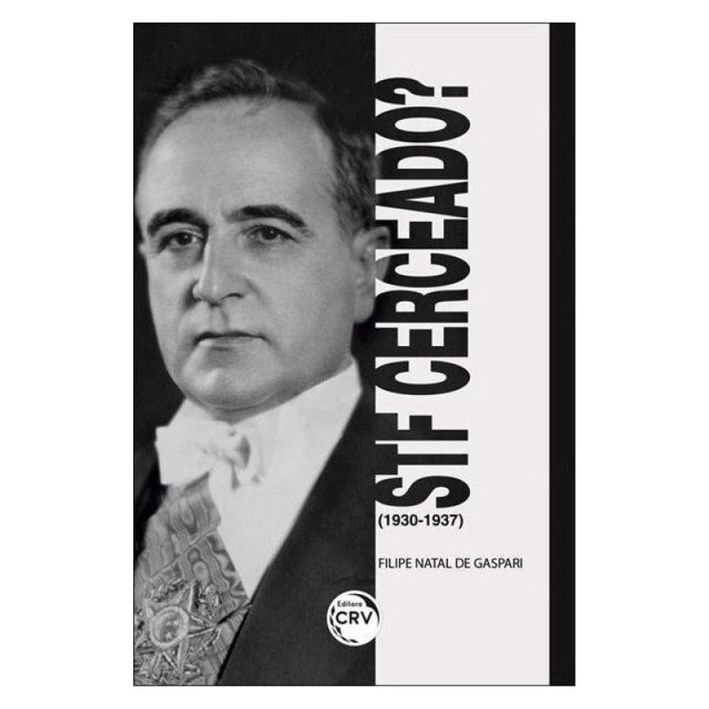 Stf Cerceado? (1930-1937)