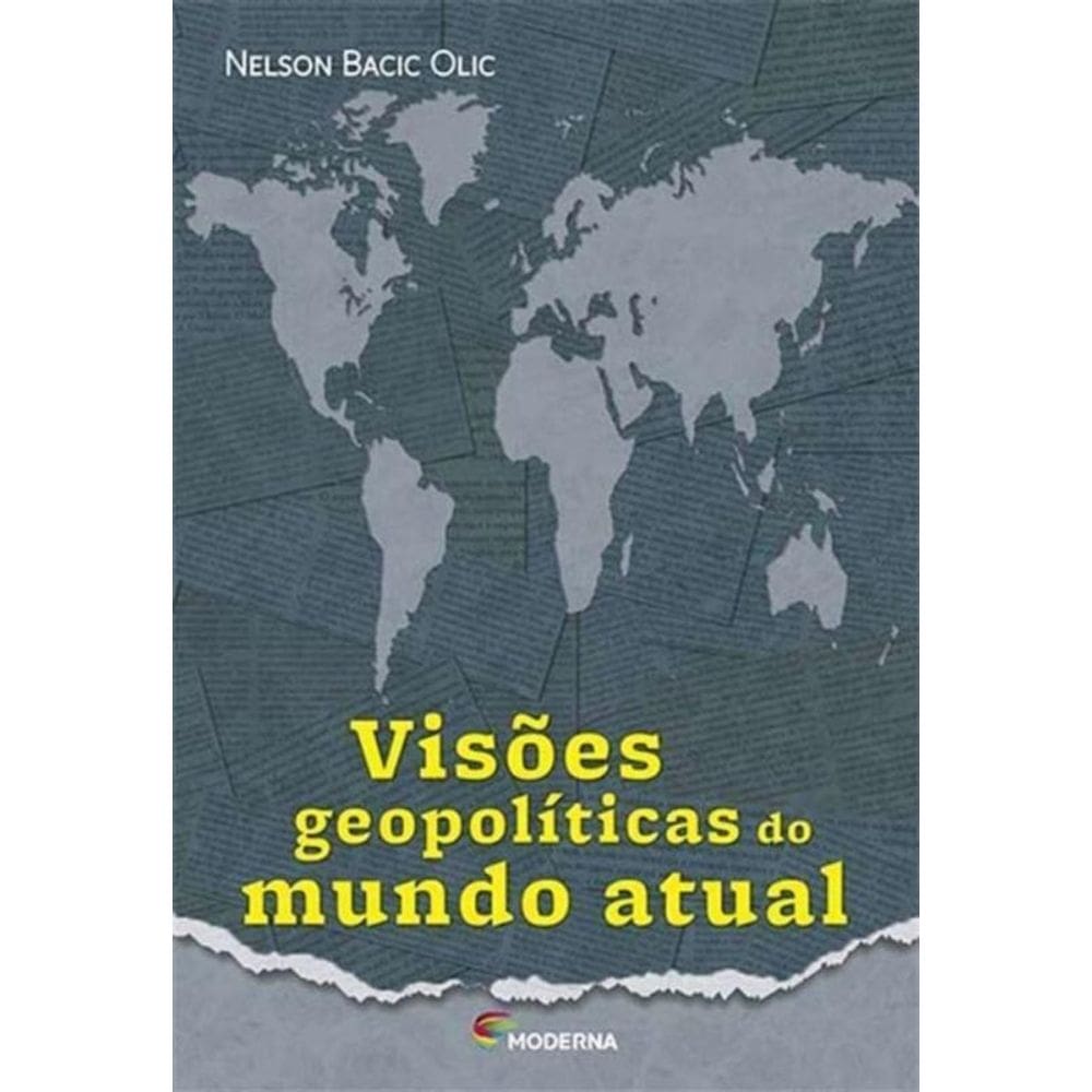 Visões Geopolíticas Do Mundo Atual