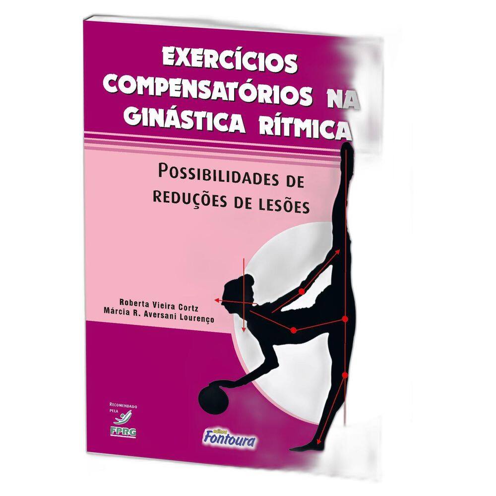 Livro Exercícios Compensatórios Na Ginástica Rítmica