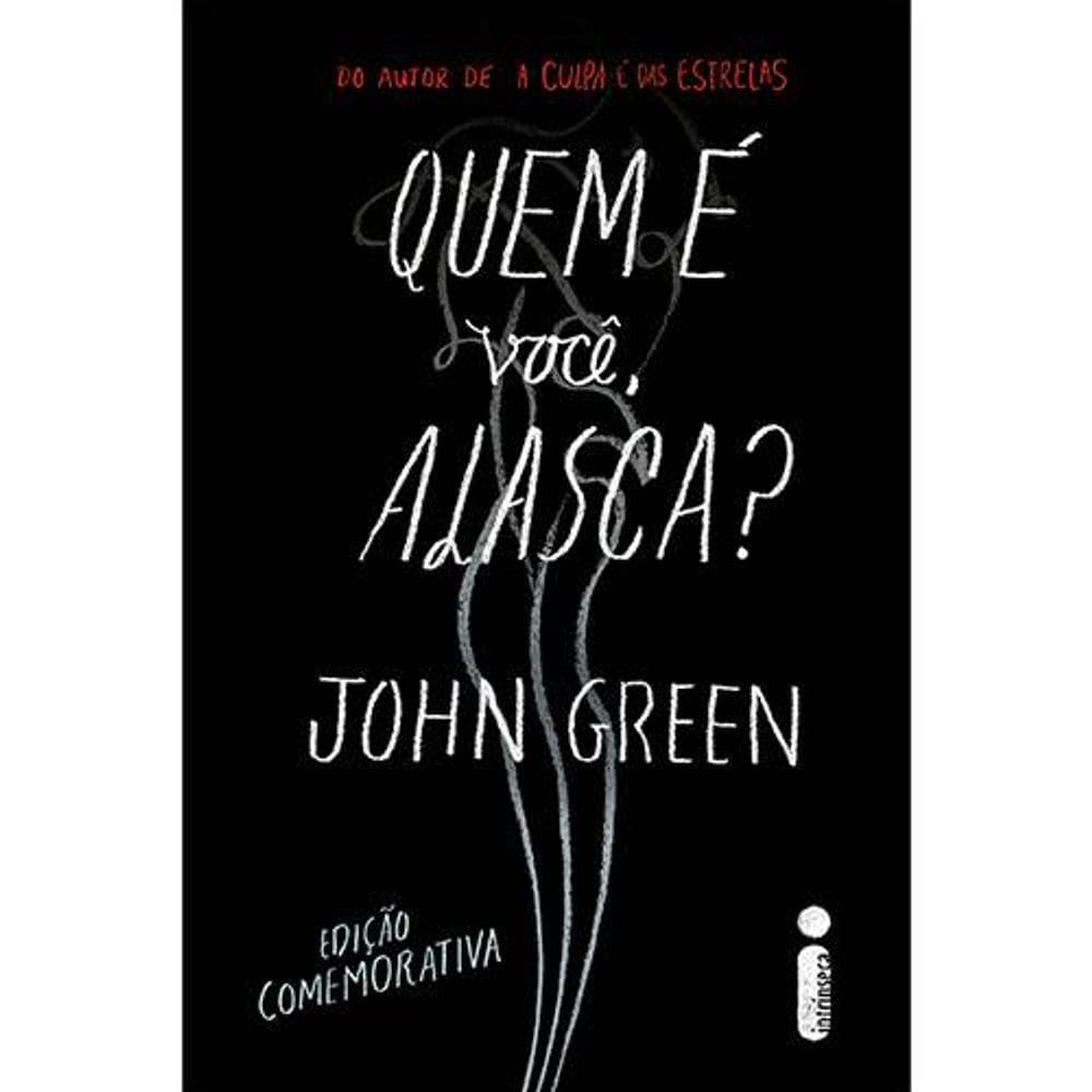 Livro Quem É Você, Alasca - John Green