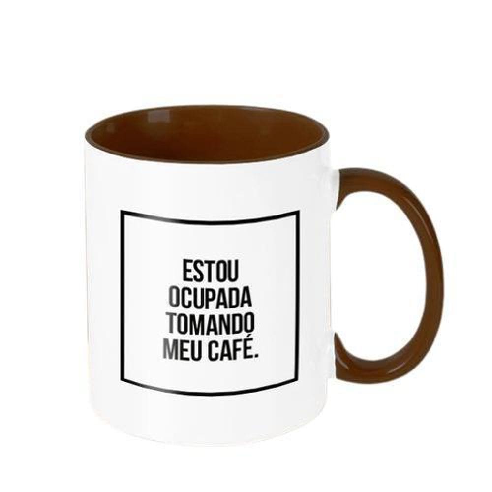 Caneca Decorativa Divertida - Estou Ocupada Tomando Café