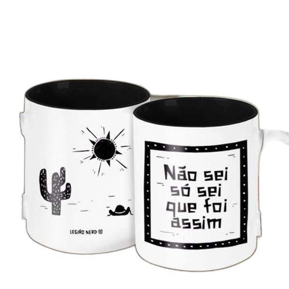 Caneca Decorativa Divertida - Não Sei Só Sei Que Foi Assim