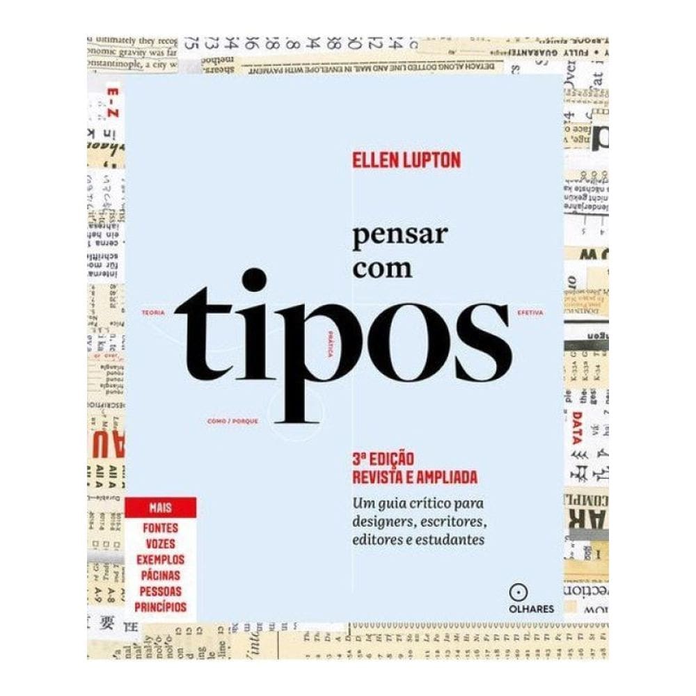 Pensar Com Tipos, 3ª Edição Revista E Ampliada