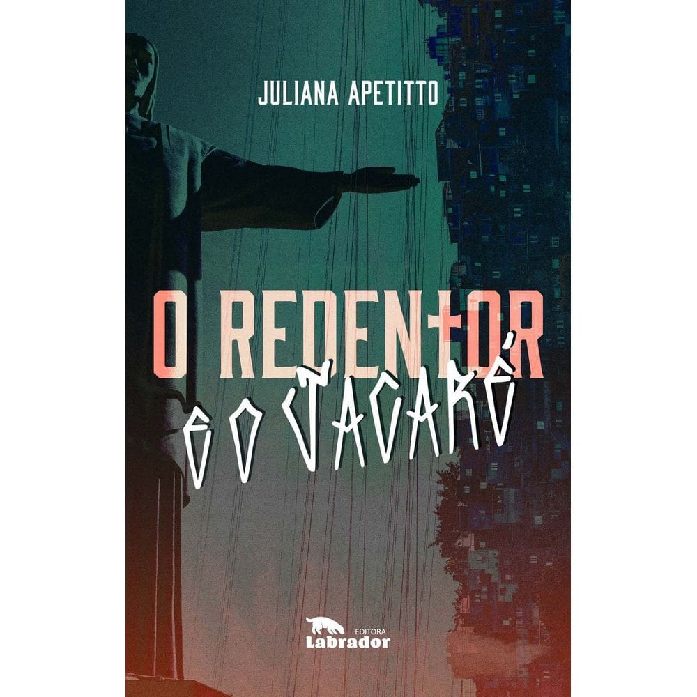 O Redentor E O Jacaré
