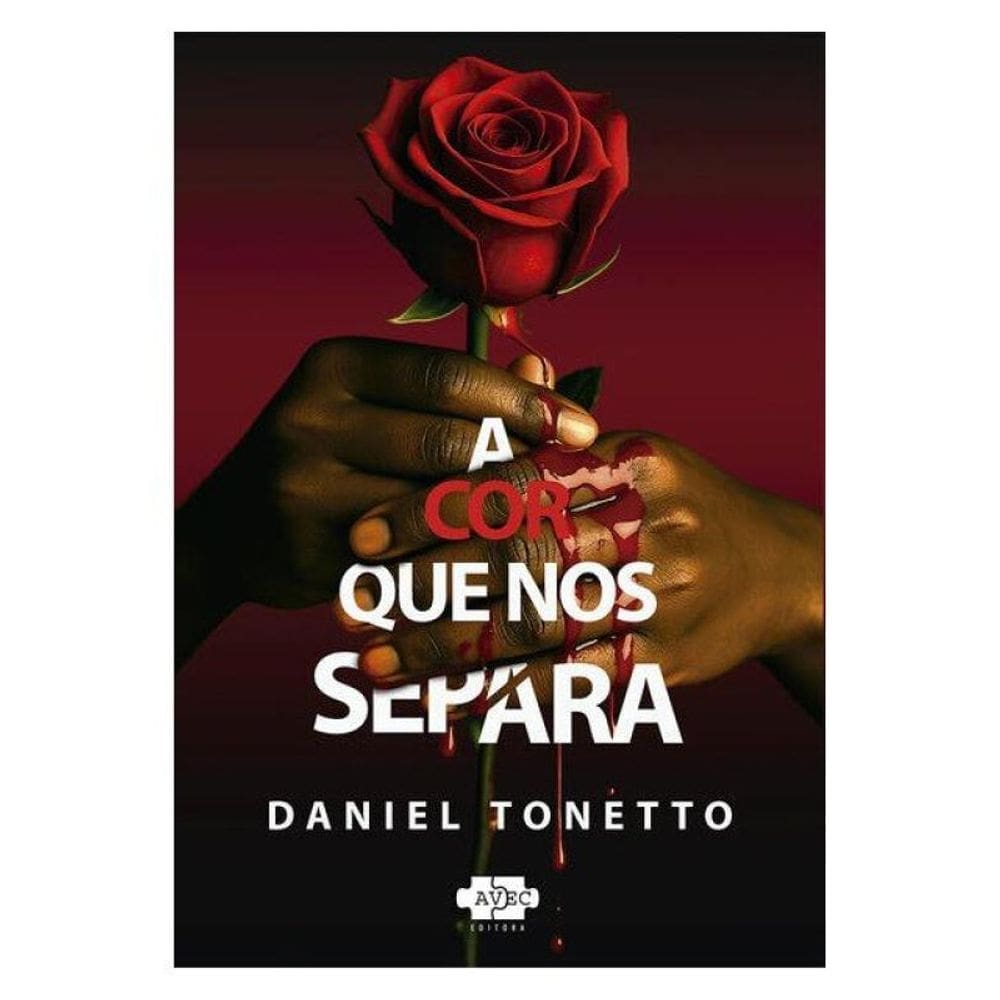 A Cor Que Nos Separa