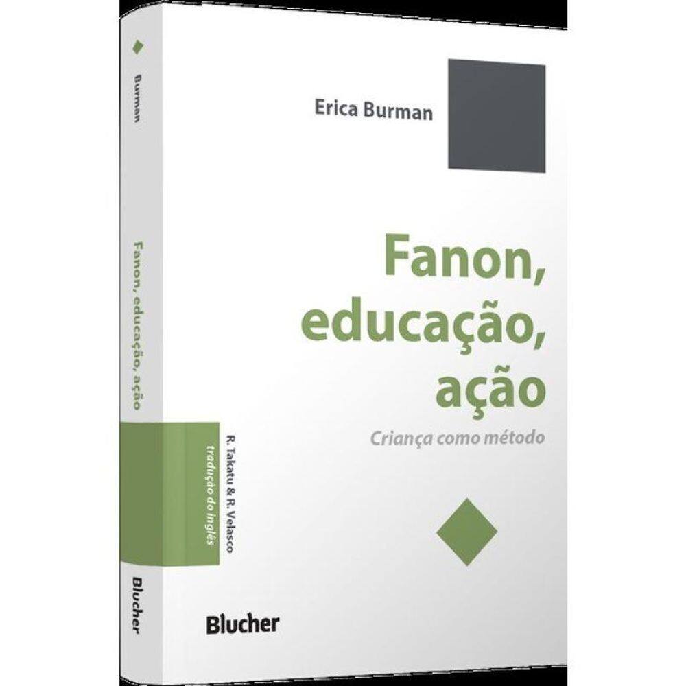 Fanon, Educação, Ação