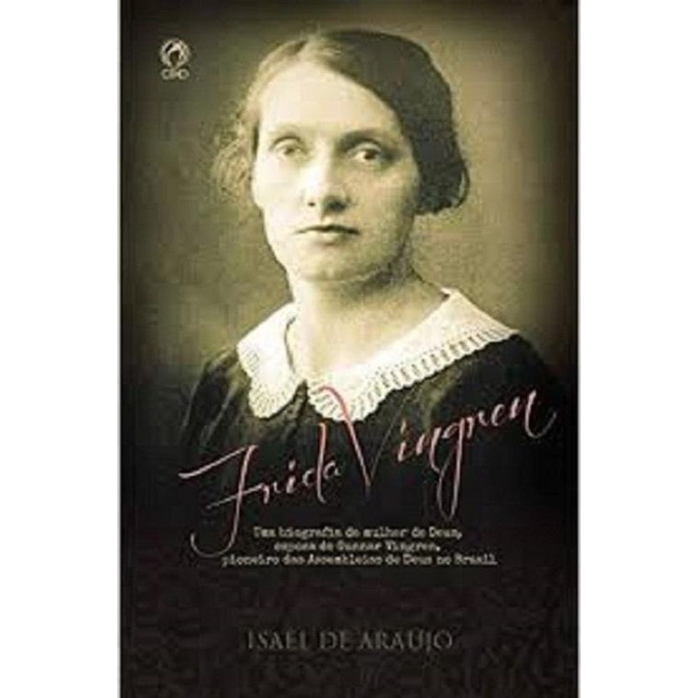 Livro Frida Vingren - Isael De Araujo