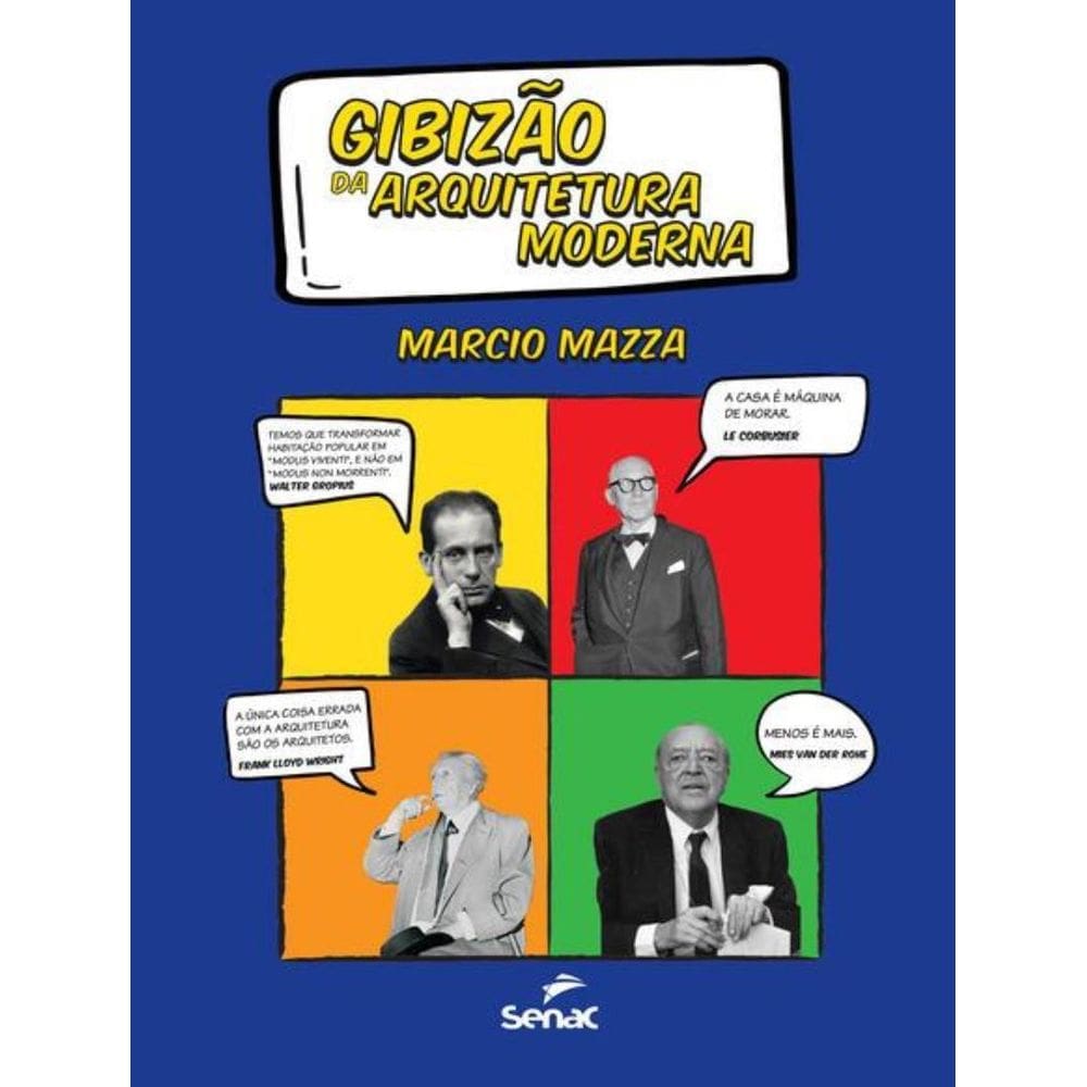 Gibizao Da Arquitetura Moderna