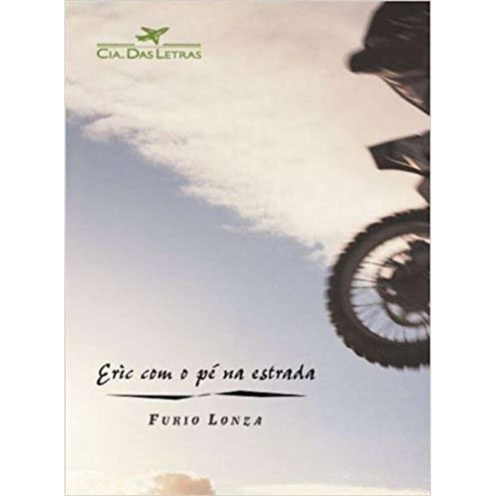 Eric Com o Pe Na Estrada