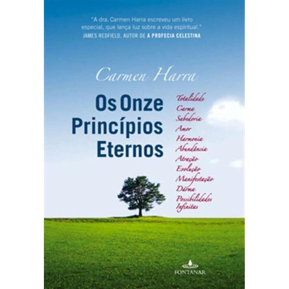 Onze Princípios Eternos, Os