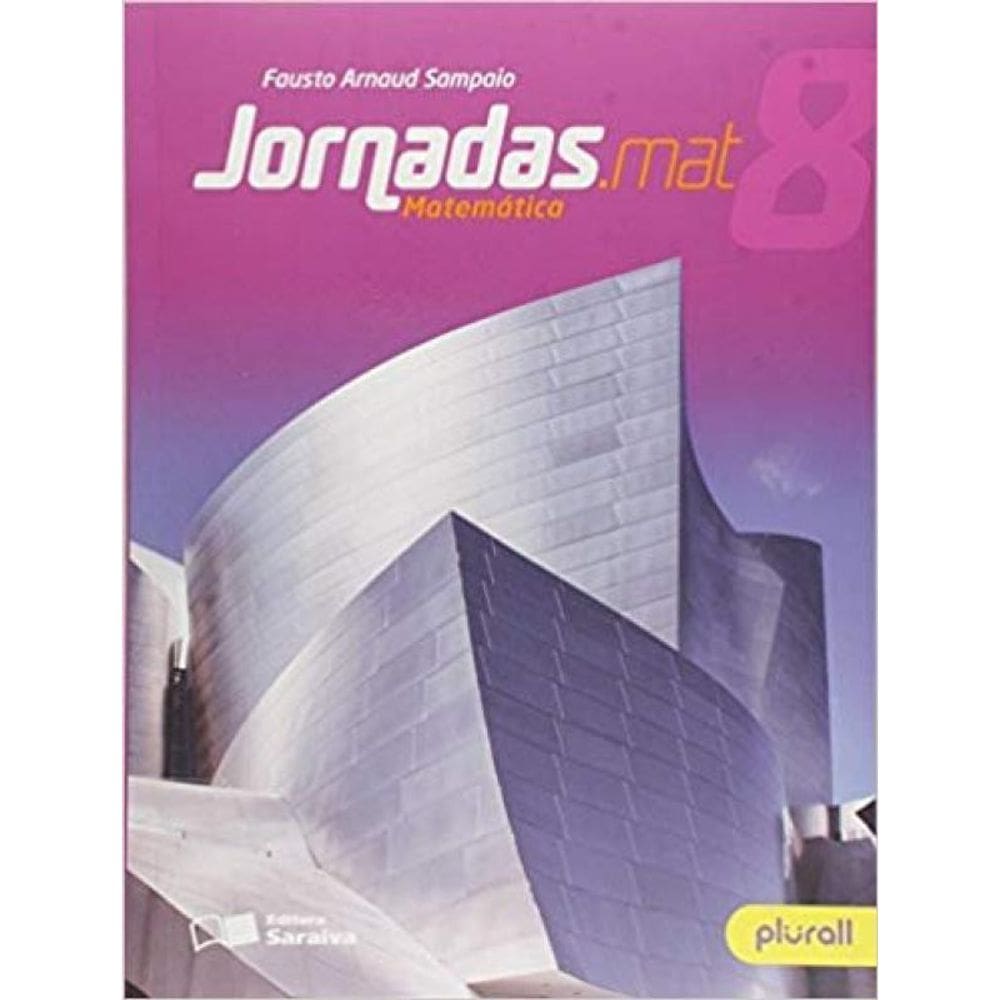 Livro Jornadas.Mat: Matemática - 8º Ano