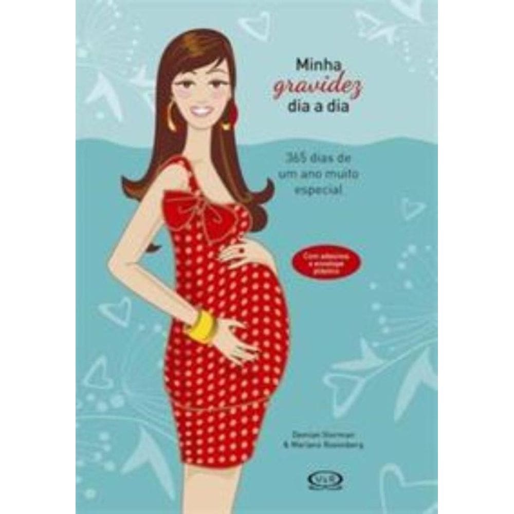 Minha Gravidez Dia a Dia - Ed. Atualizada