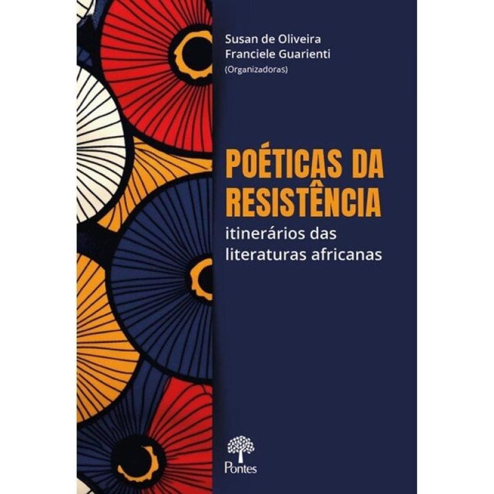 Poéticas Da Resistência