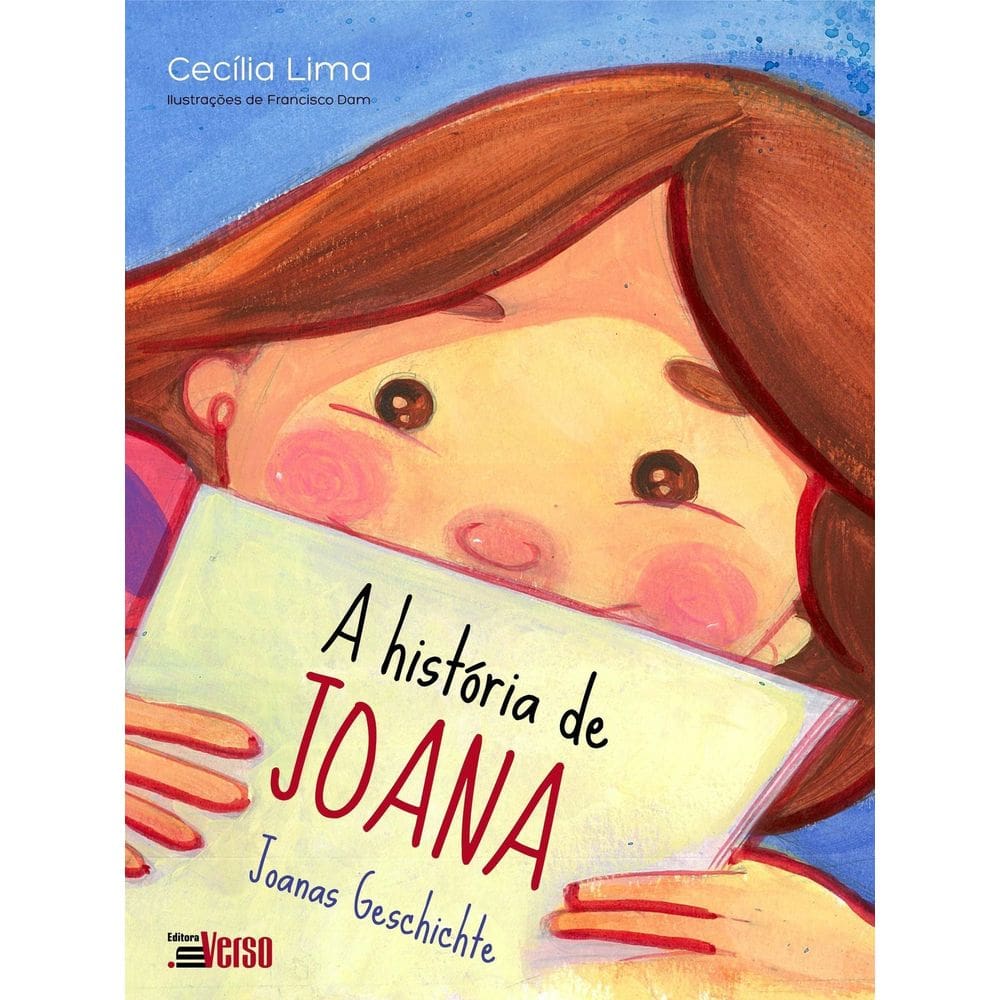 a História De Joana = Joanas Geschichte