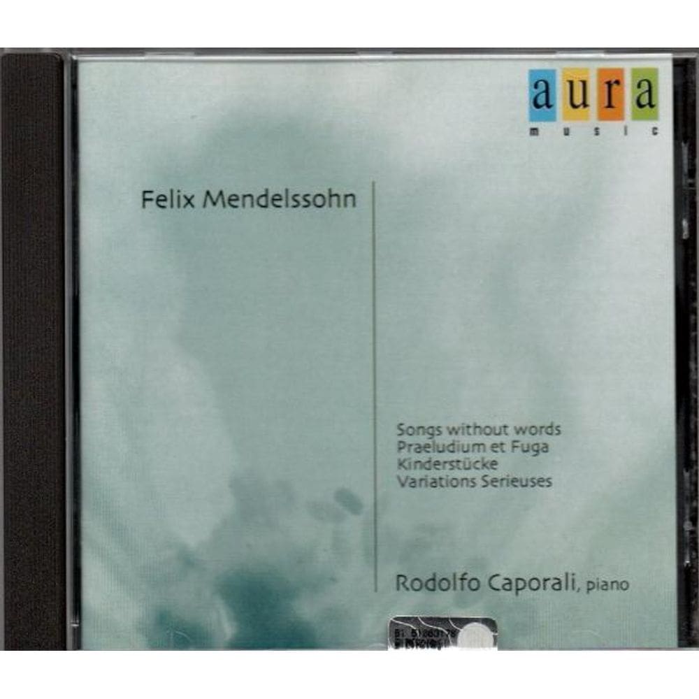 Rodolfo Caporali Plays Felix Mendelssohn - Cd