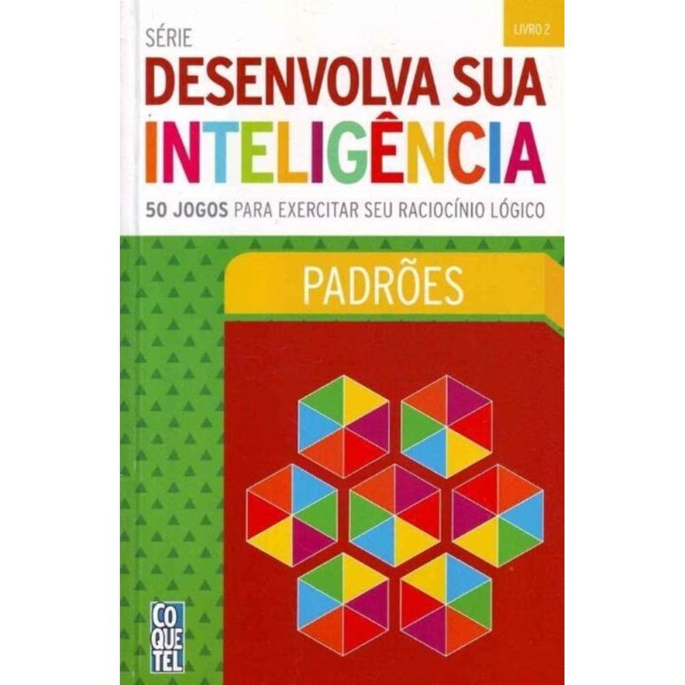 Desenvolva Sua Inteligencia - 02