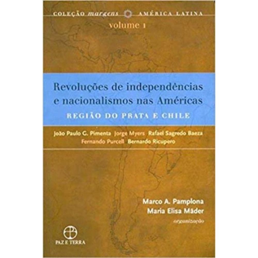 Revolucoes De Independencias E Nacionalismos Nas A