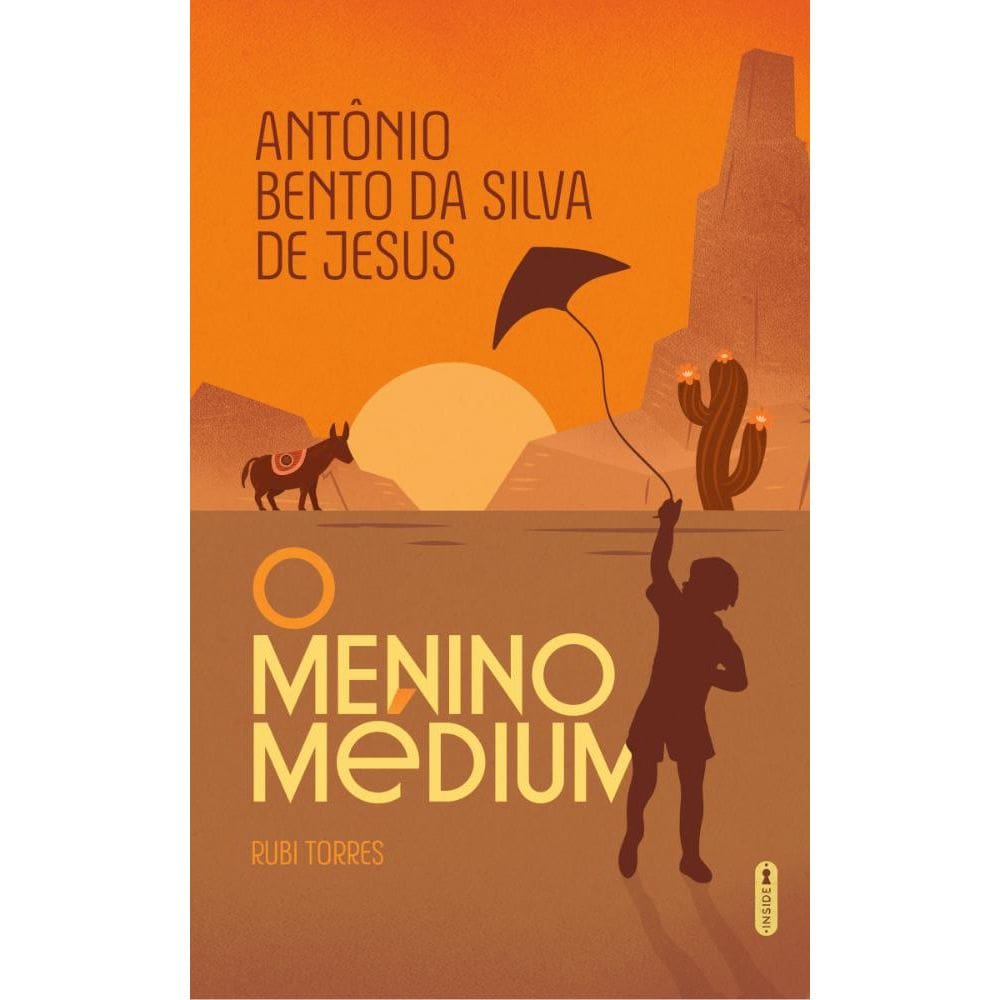Antônio Bento da Silva de Jesus: O menino médium