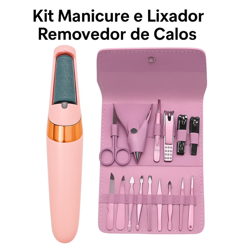 Kit Manicure e Lixador Elétrico Removedor de Calos Completo Portátil e