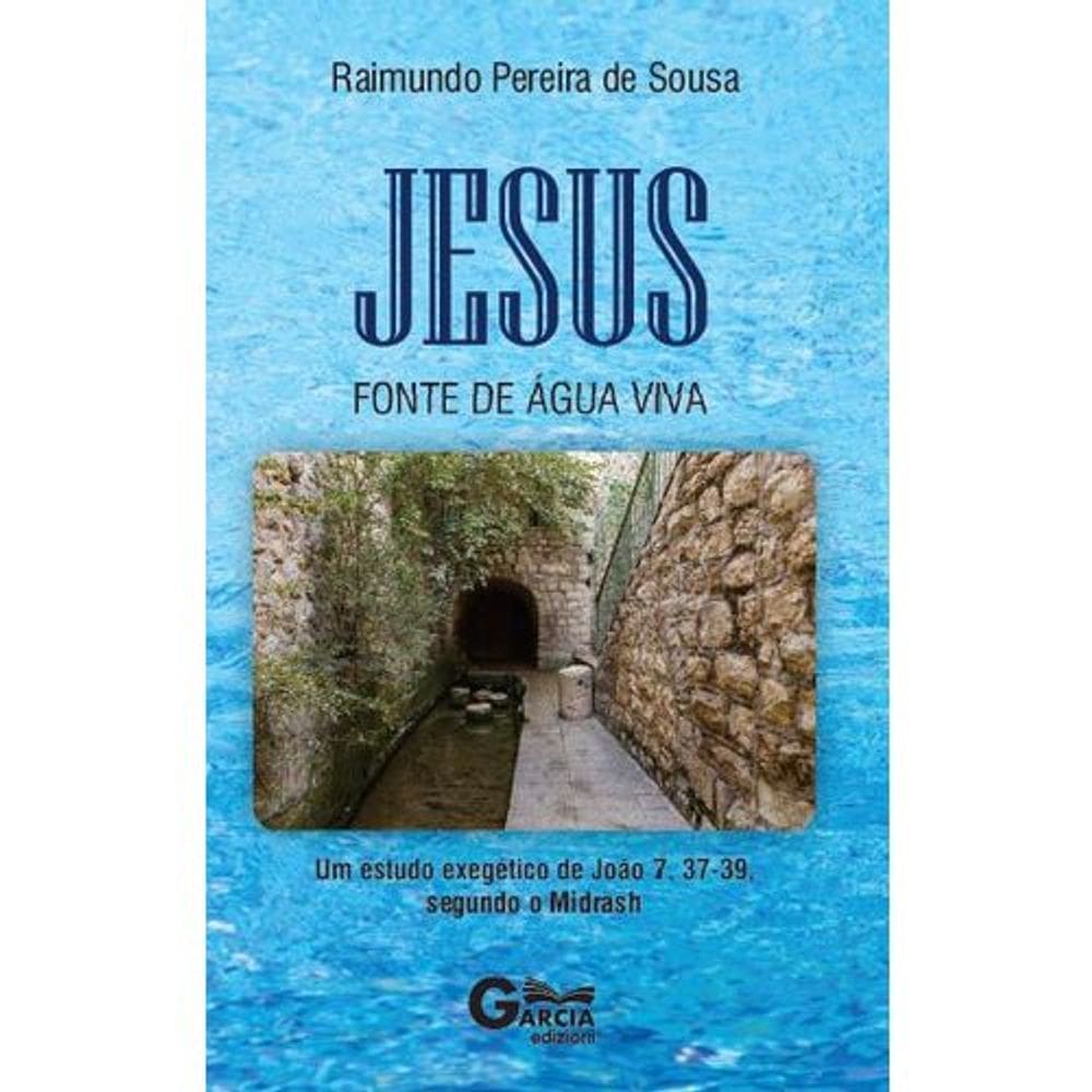 Jesus Fonte De Água Viva (Lacrado)