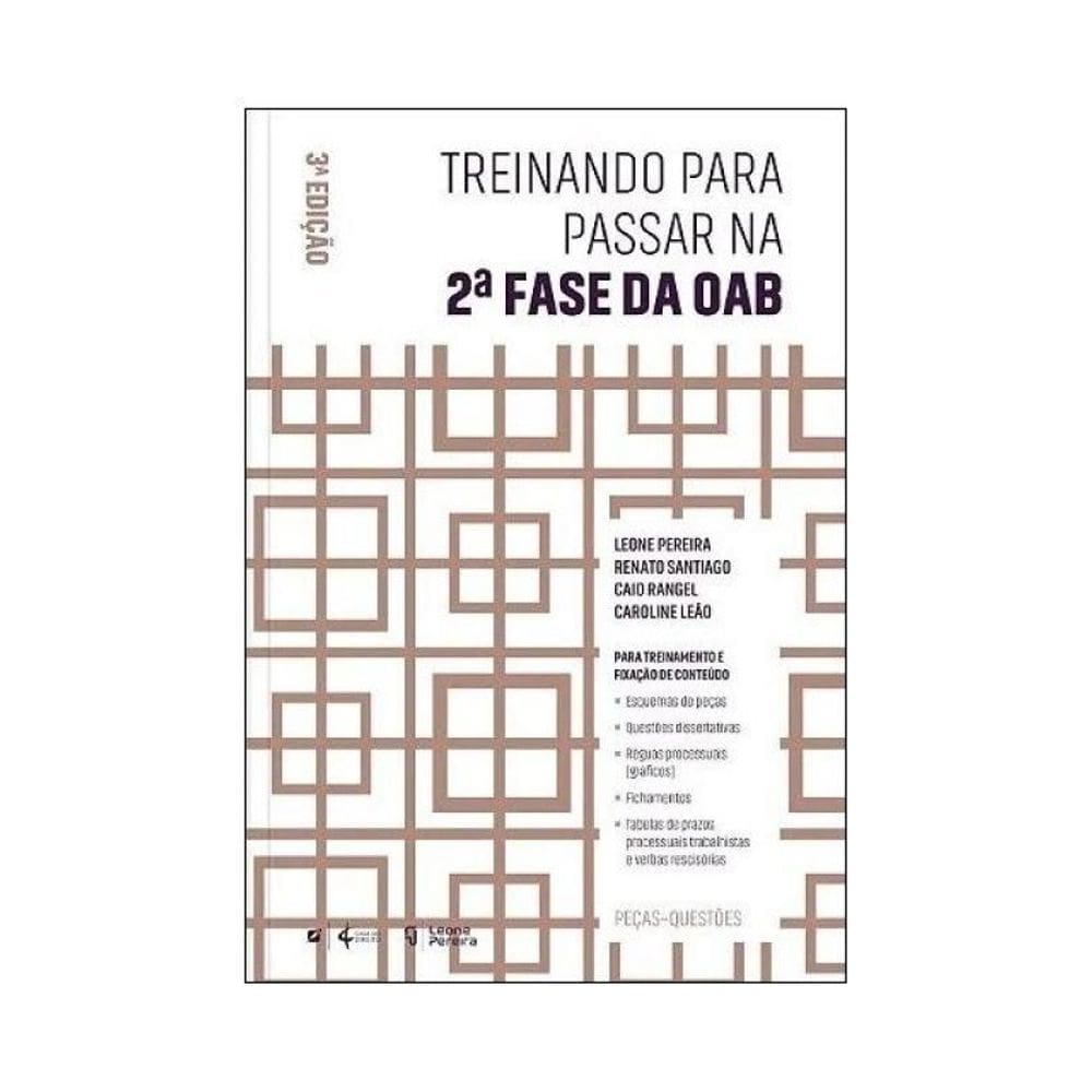 Treinando Para Passar Na 2A Fase Da Oab - 2025