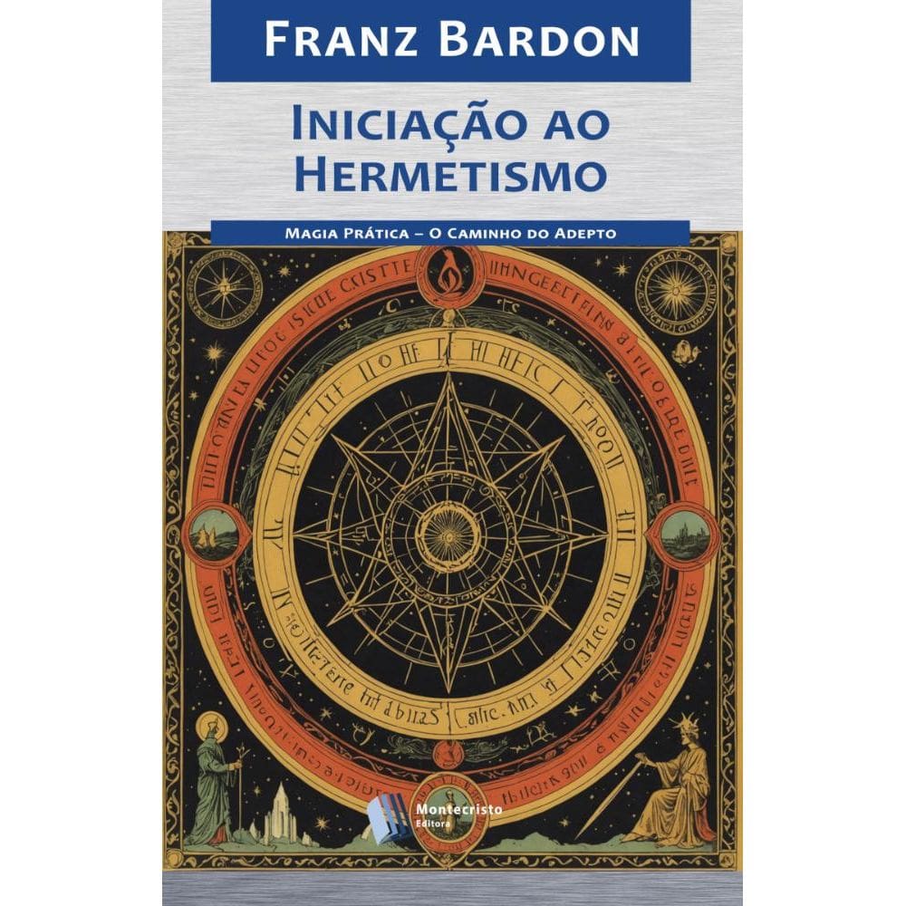 Iniciação ao Hermetismo