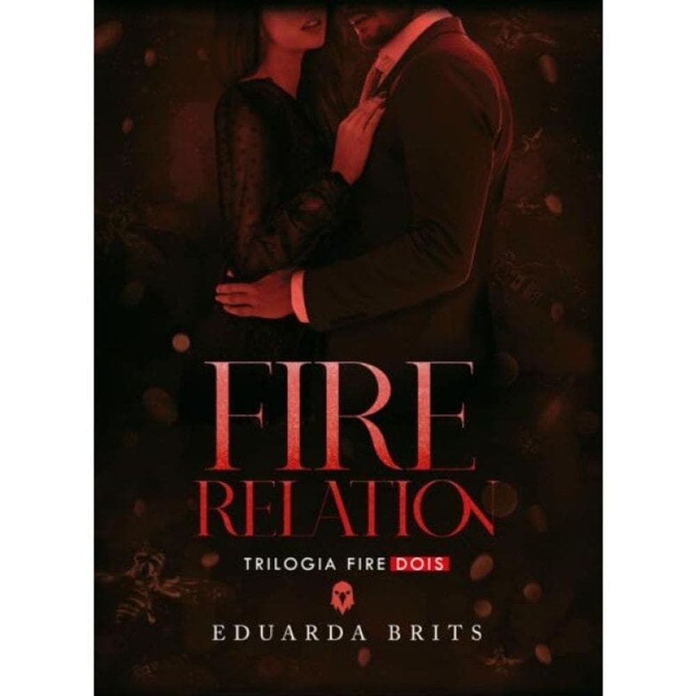 Fire Relation - Vol. 2