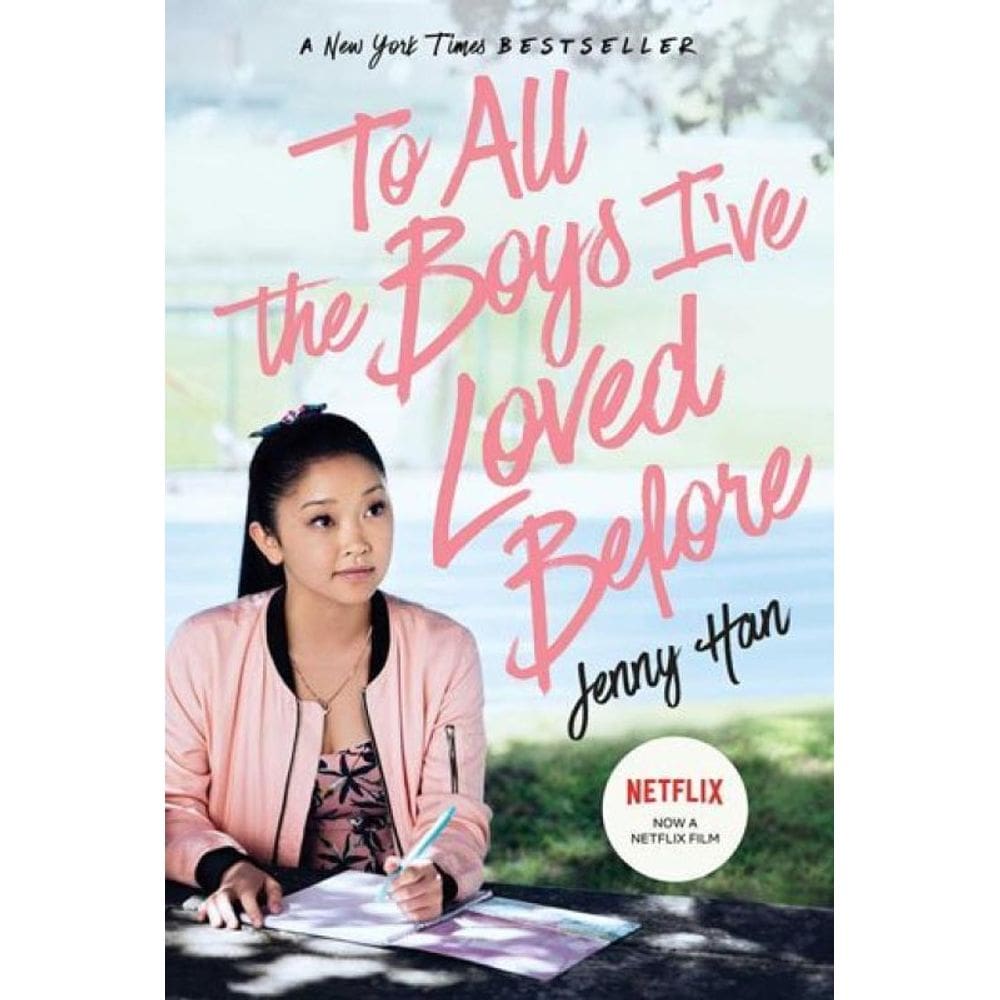 To All The Boys I`Ve Loved Before
