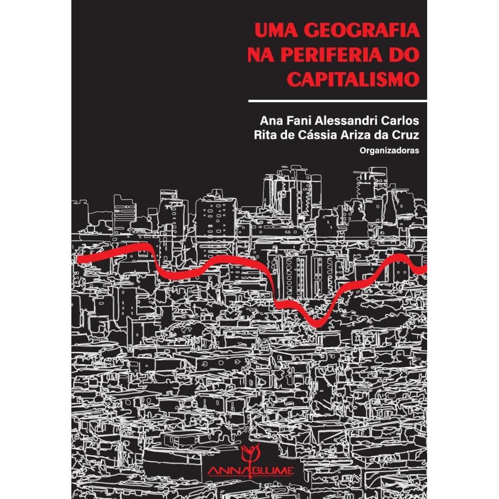 Uma Geografia Na  Periferia Do Capitalismo