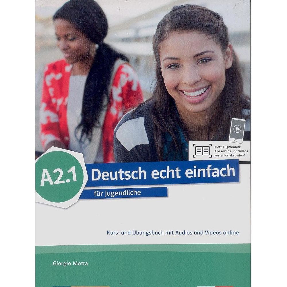Deutsch Echt Einfach A2.1 - Kurs- Und Übungsbuch Mit Audios Und Videos Online
