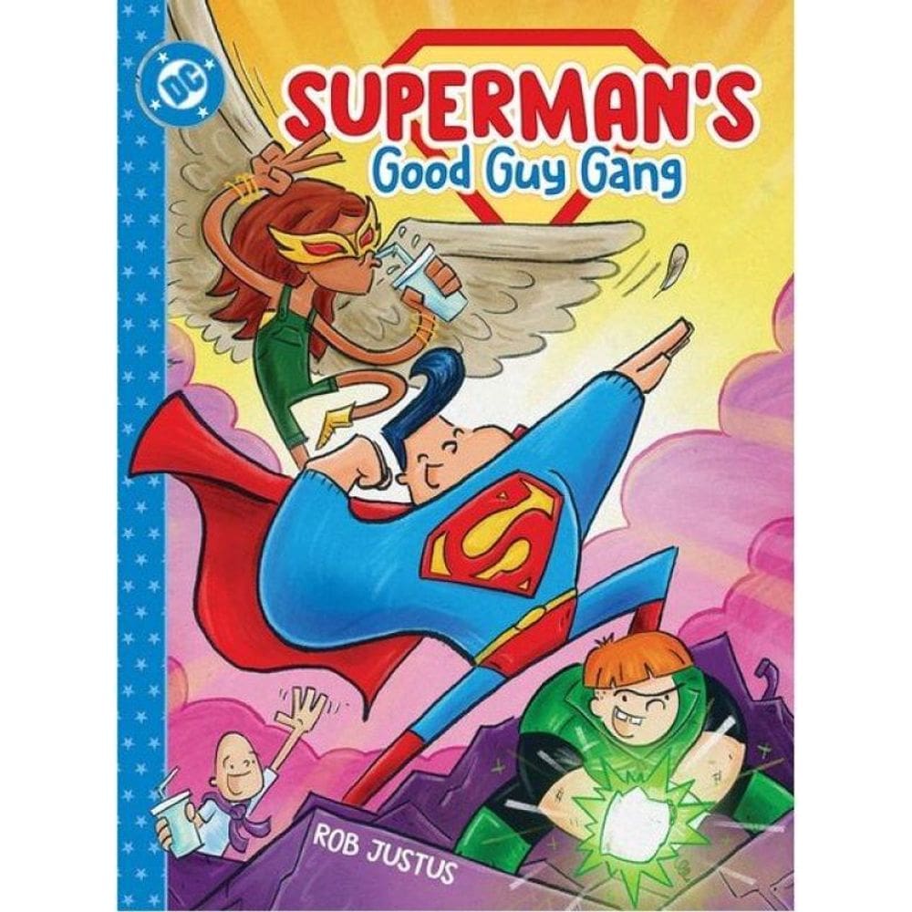 Superman`S Good Guy Gang