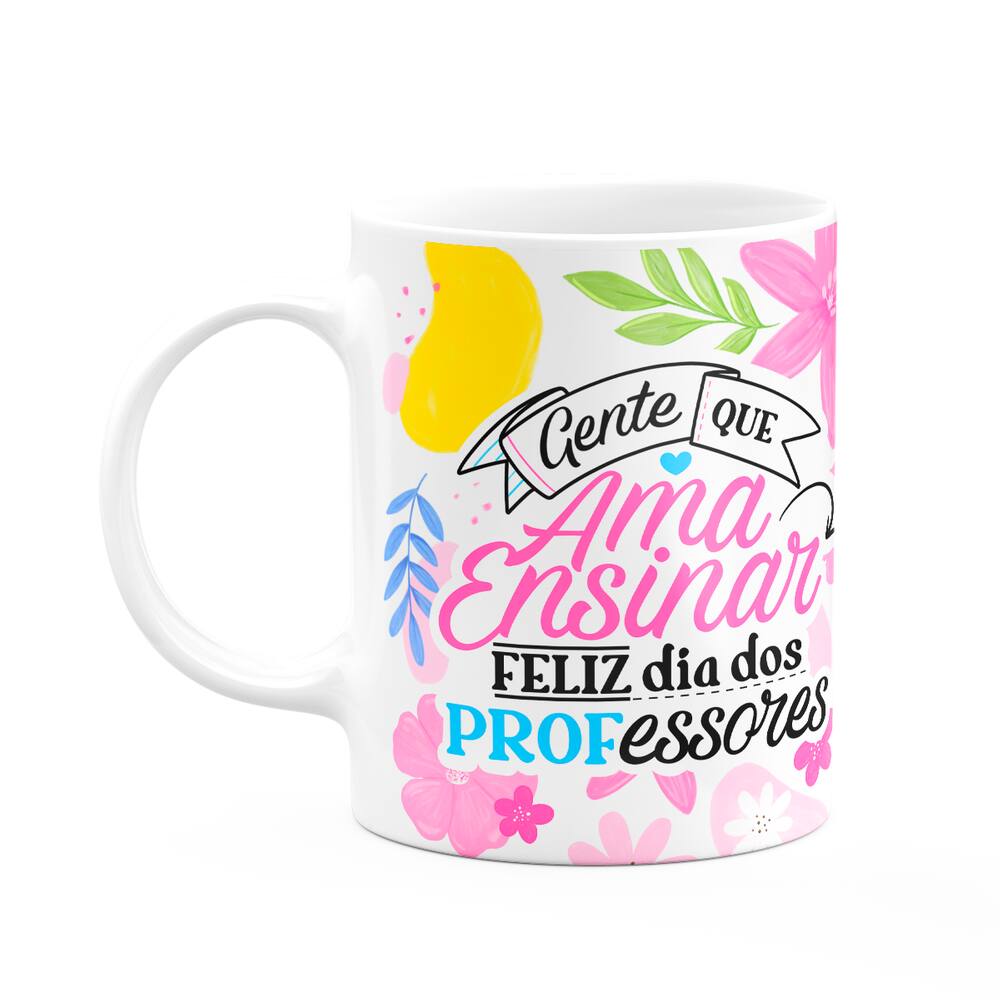 Caneca da Professora - Gente que ama ensinar - Branca M1
