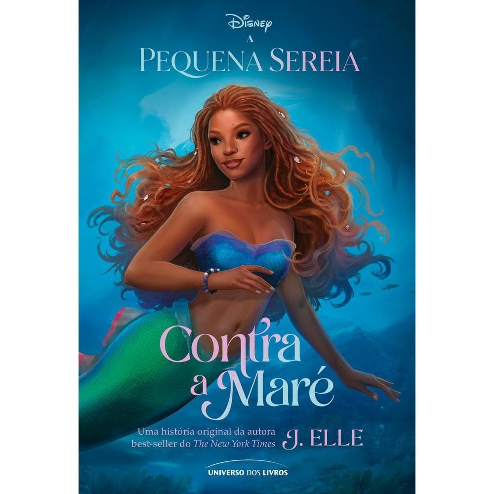 A Pequena Sereia – Contra A Maré