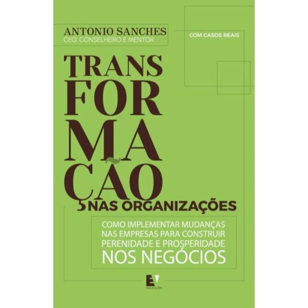 Transformação Nas Organizações